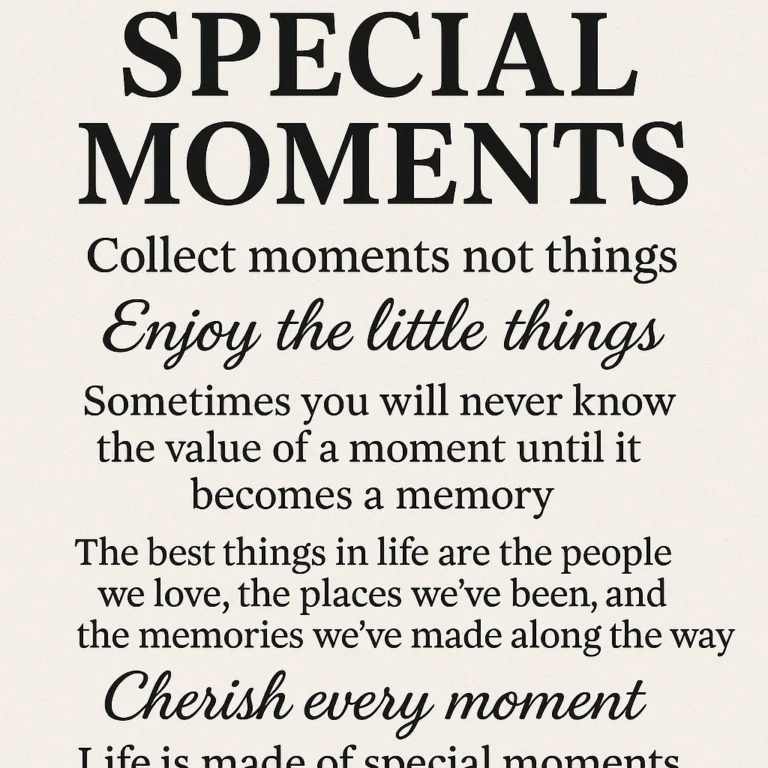 Featured image for 25 Special Moments Quotes to Cherish Forever 2026